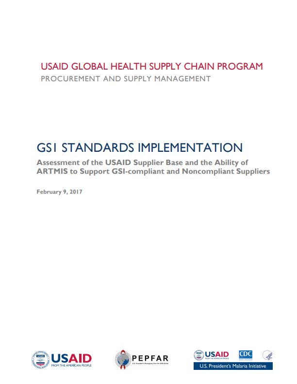Cover of Assessment of the USAID Supplier Base and the Ability of ARTMIS to Support GS1-compliant and Non-compliant Suppliers