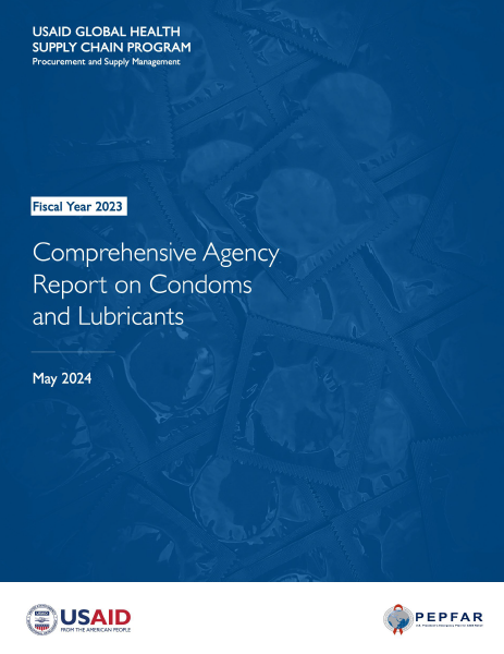 Comprehensive Agency Report on Condoms and Lubricants FY2023 Cover